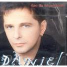 DANIEL - Kao da ne postojim, 1999 (CD)